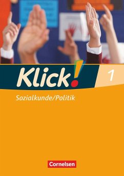 Klick! Sozialkunde, Politik 1. 5./6. Schuljahr Arbeitsheft von Cornelsen Verlag / Volk und Wissen